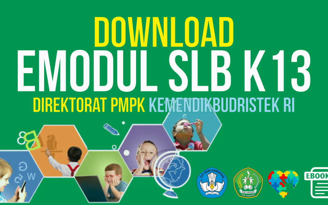 Download E-Modul Pembelajaran SLB Terbaru Tahun Pelajaran 2025/2026
