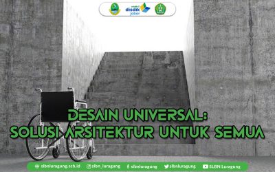Desain Universal: Solusi Arsitektur untuk Semua