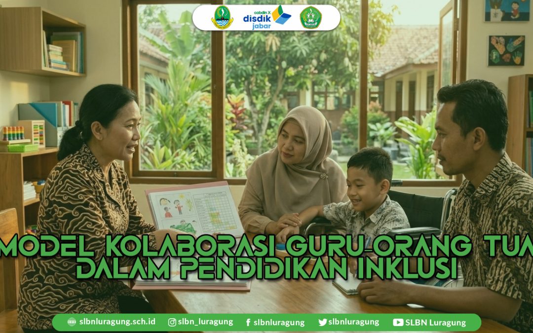 Kolaborasi Guru–Orang Tua dalam Inklusi