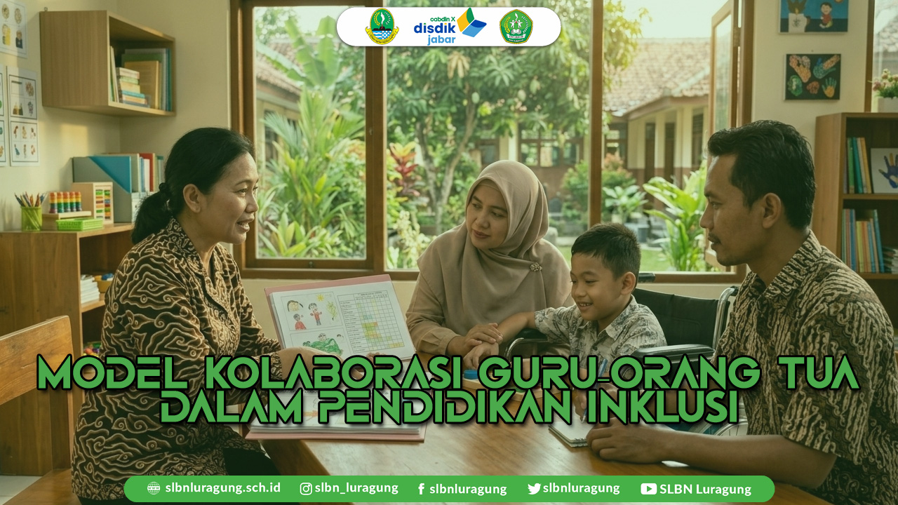 model kolaborasi guru–orang tua dalam pendidikan inklusif