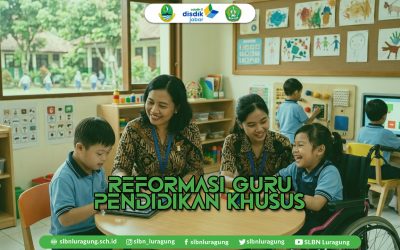 Reformasi Guru Pendidikan Khusus 2026