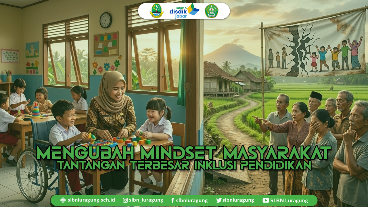 mengubah mindset masyarakat tantangan terbesar inklusi pendidikan