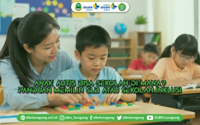 Anak Autis Bisa Sekolah di Mana? Panduan Memilih SLB atau Sekolah Inklusi